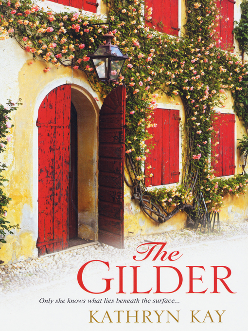 Title details for The Gilder by Kathryn Kay - Available